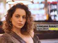 Kangana Ranaut talks about her career and Simran