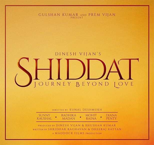 Radhika Madan, Sunny Kaushal, Shiddat, Diana Penty, Mohit Rana, Dinesh Vijan