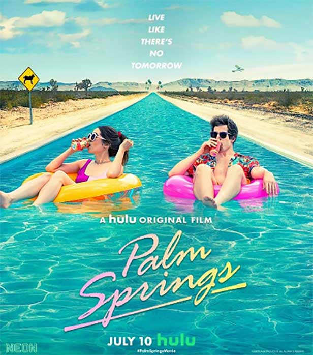 Best Comedy Movies Hollywood : Palm Springs.