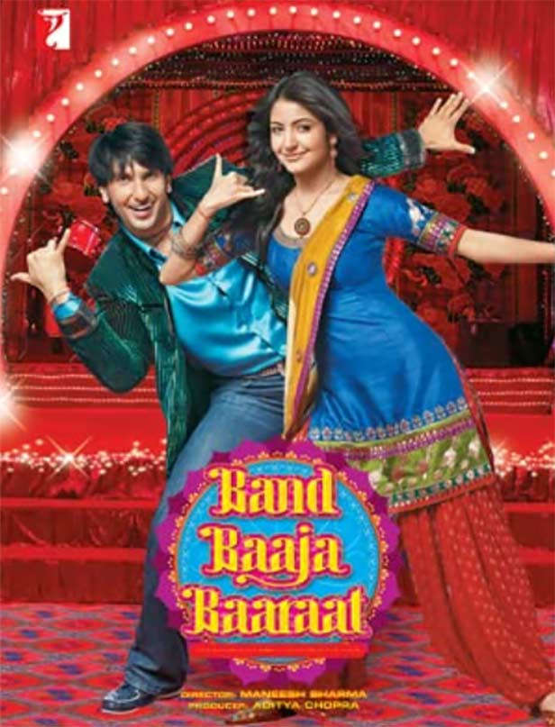 Best Rom-Com Movie : Band Baaja Baarat.