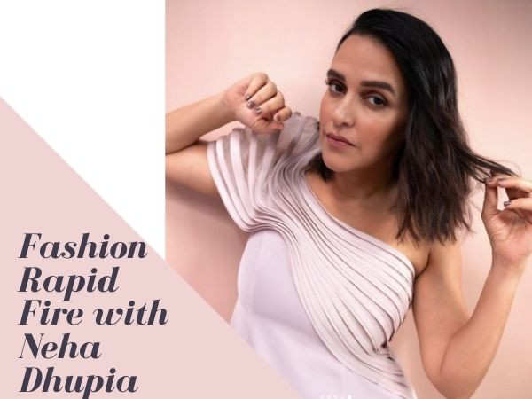 Video! Fashion Rapid Fire with Neha Dhupia