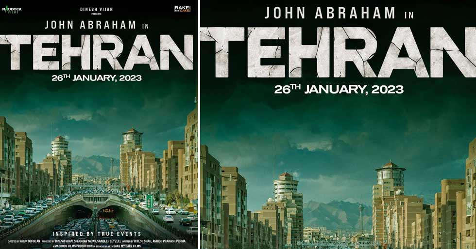 John Abraham starrer Tehran to be a geo-political thriller to watch out for