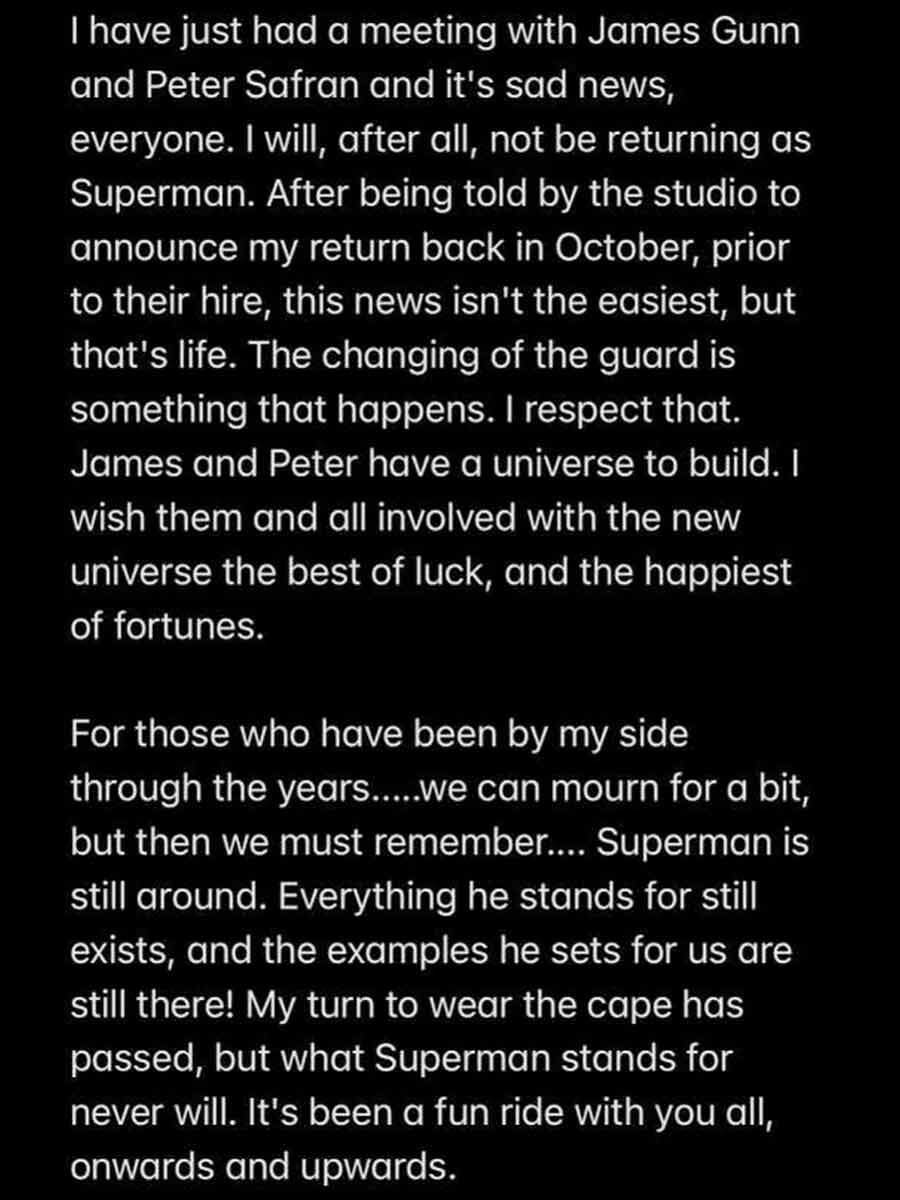 Henry Cavill will not return as Superman. James Gunn announces new