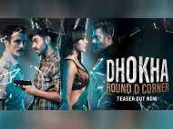 Dhokha: Round D Corner Movie Review