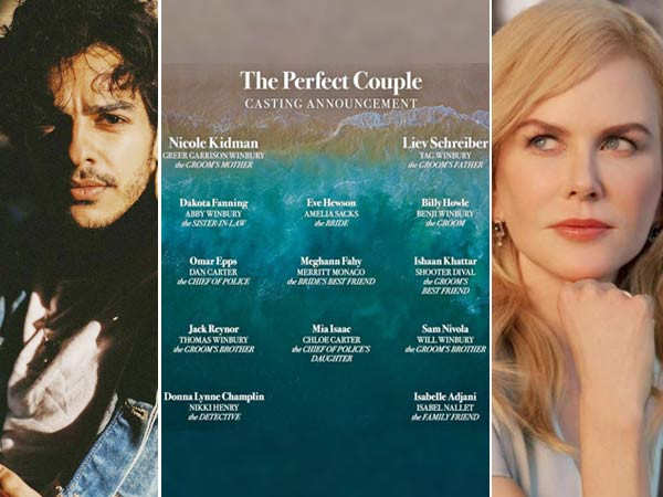 Ishaan Khatter locked in for the Nicole Kidman starrer The Perfect Couple