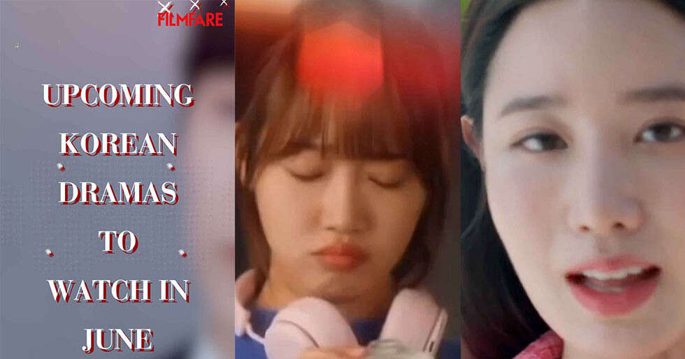 Korean Dramas To Watch In June 2023