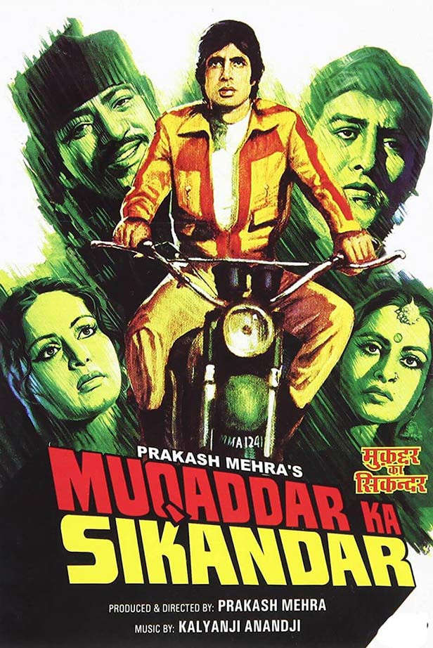 All Time Favourite Bollywood Movies - Muqaddar Ka Sikandar