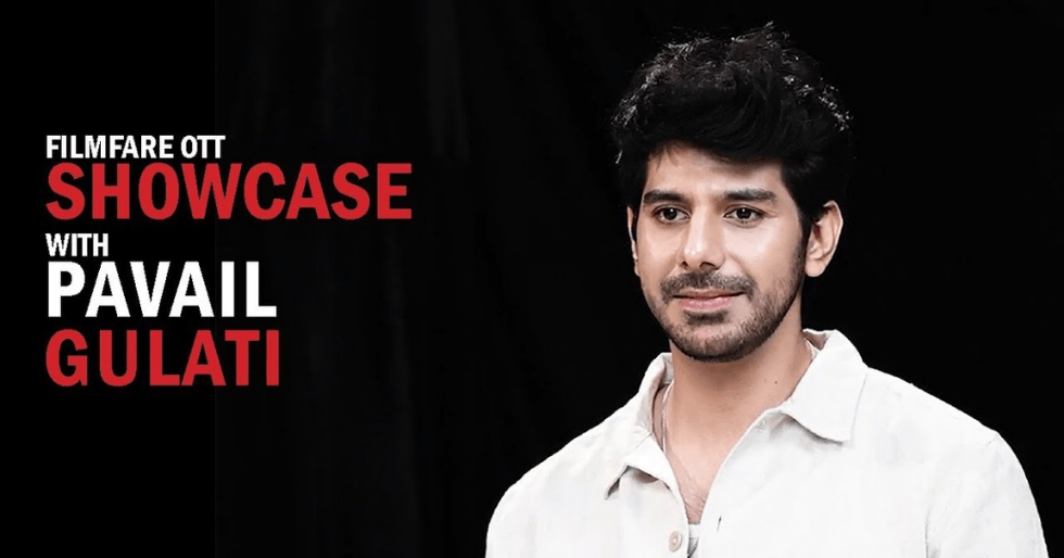 Pavail Gulati Opens Up About His Journey and Career at Filmfare OTT