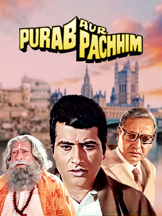 Best Films of Manoj Kumar: Purab Aur Pacchim (1970)