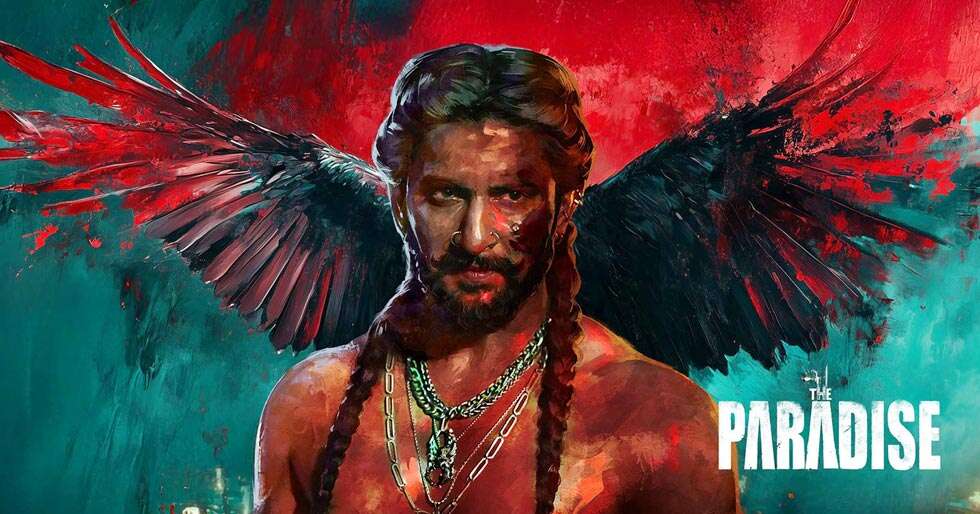 Exclusive: Nani’s The Paradise Character Is a Prostitute’s Son Who Rises Against a Powerful Mafia