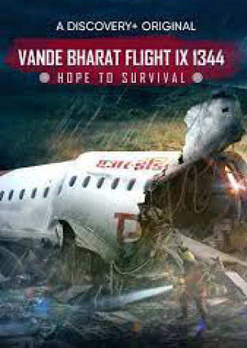 Vande Bharat Flight IX 1344: Hope to survival