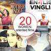 20 women-oriented films in Bollywood Filmfare